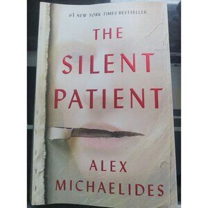 The Silent Patient by Alex Michaelides – 2019 Thriller PB VG+